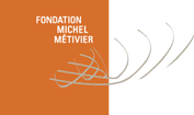 Fondation Michel Métivier